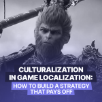 Game culturalization strategy for global markets — how cultural adaptation in video game localization boosts player engagement and international sales